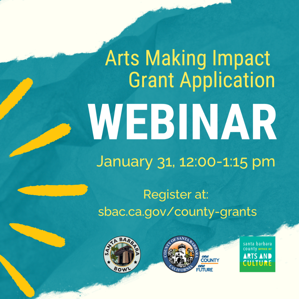 Grant Workshop January 31, 2024 12:00-1:15 pm Click here to register for Arts Making Impact Webinar