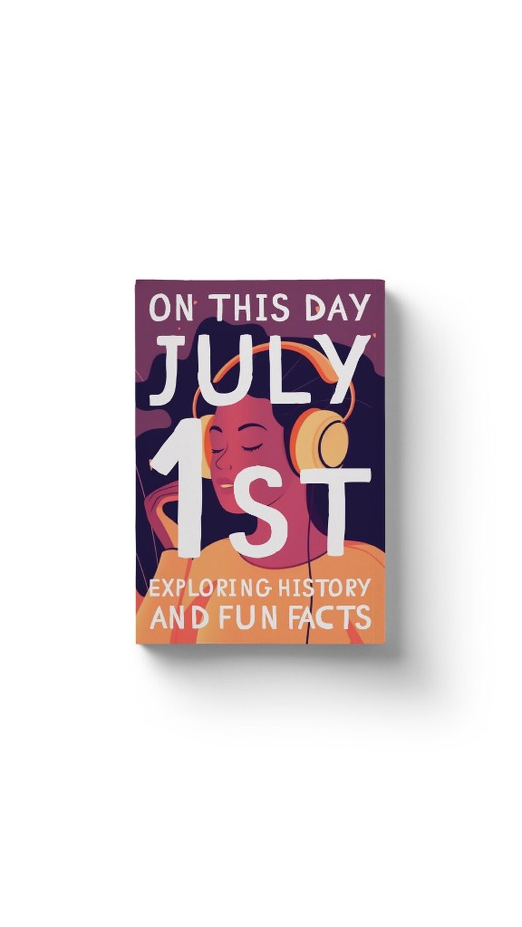 On this day: July 1st