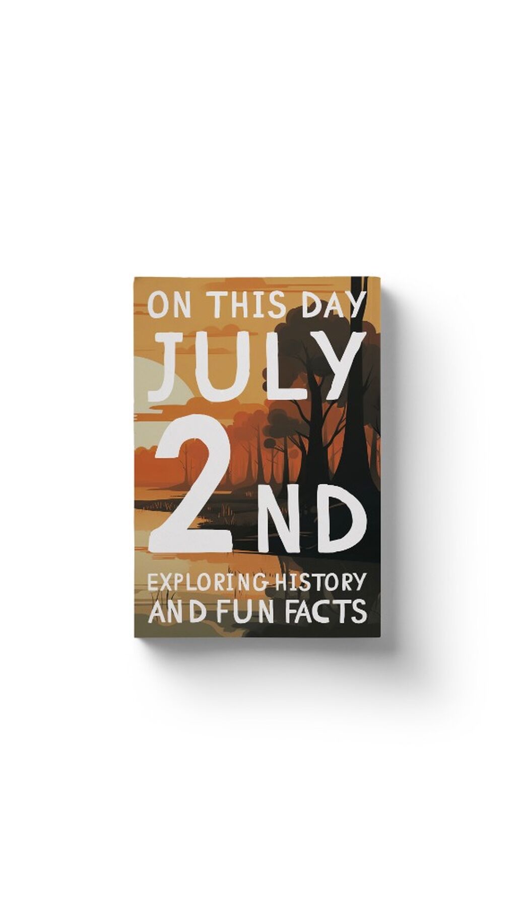 On this day: July 2nd