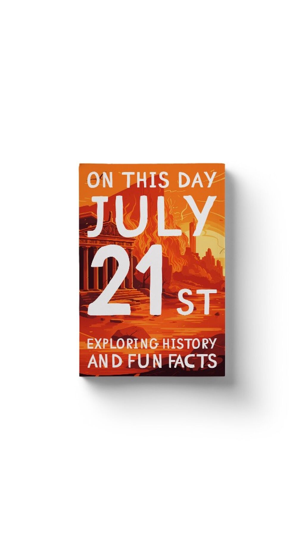 On this day: July 21st