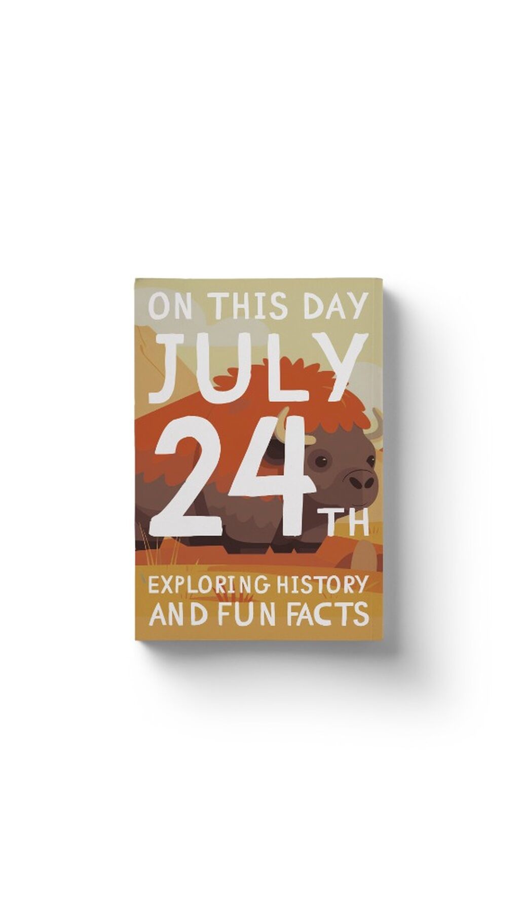 On this day: July 24th