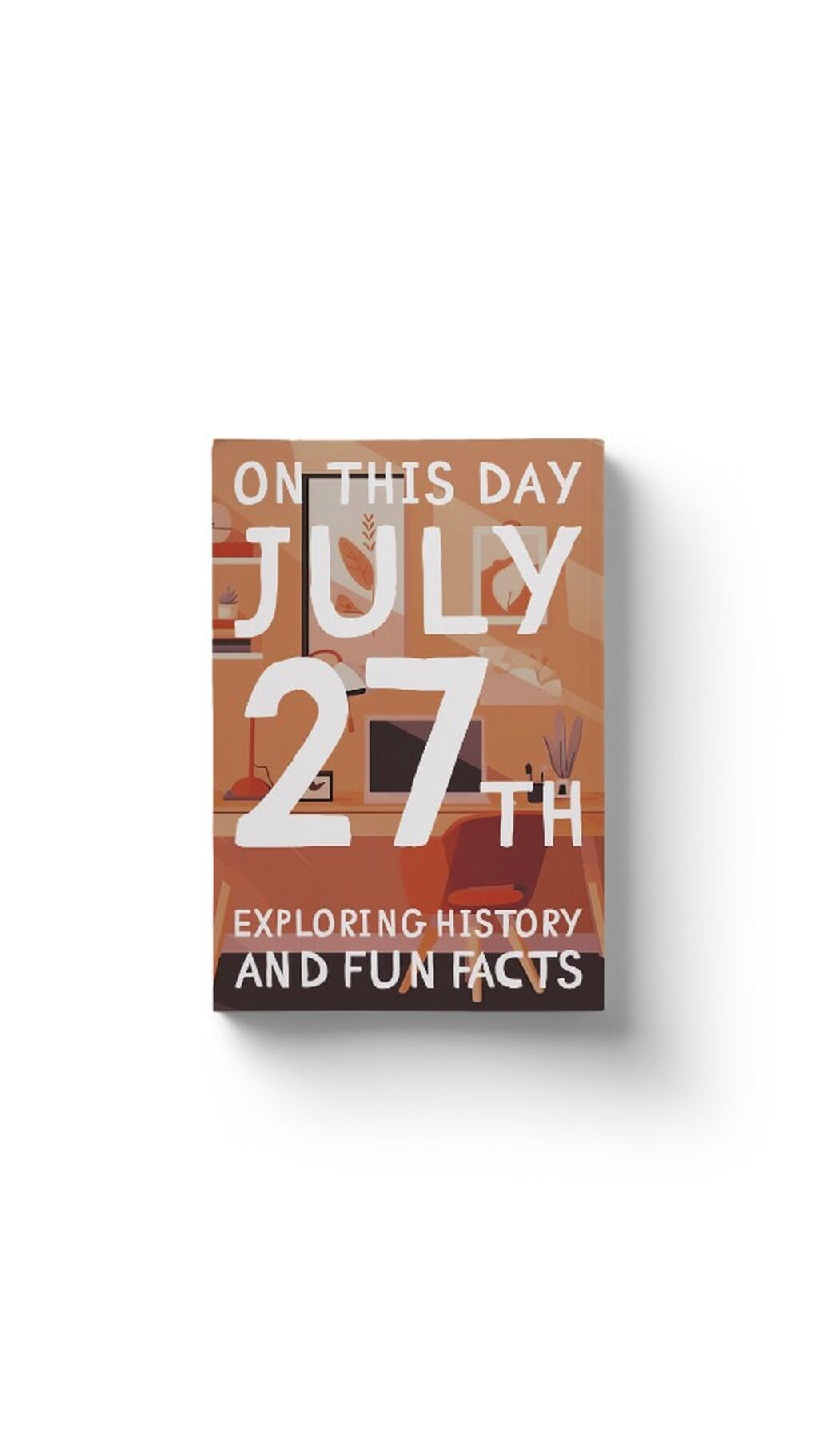 On this day: July 27th