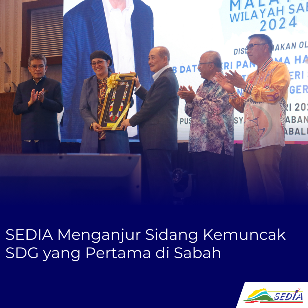 SEDIA Menganjur Sidang Kemuncak SDG yang Pertama di Sabah