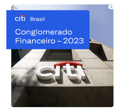O Citi divulgou seu balan&ccedil;o 2023 destacando a solidez do banco ao atingir R$ 182 bilh&otilde;es em ativos totais. Esse resultado refor&ccedil;a a confian&ccedil;a de nossos clientes na marca Citi.