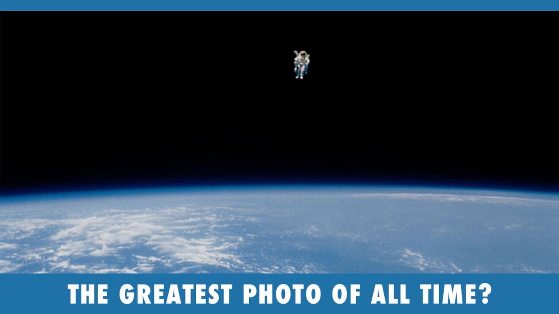 Greatest Photo of All Time?