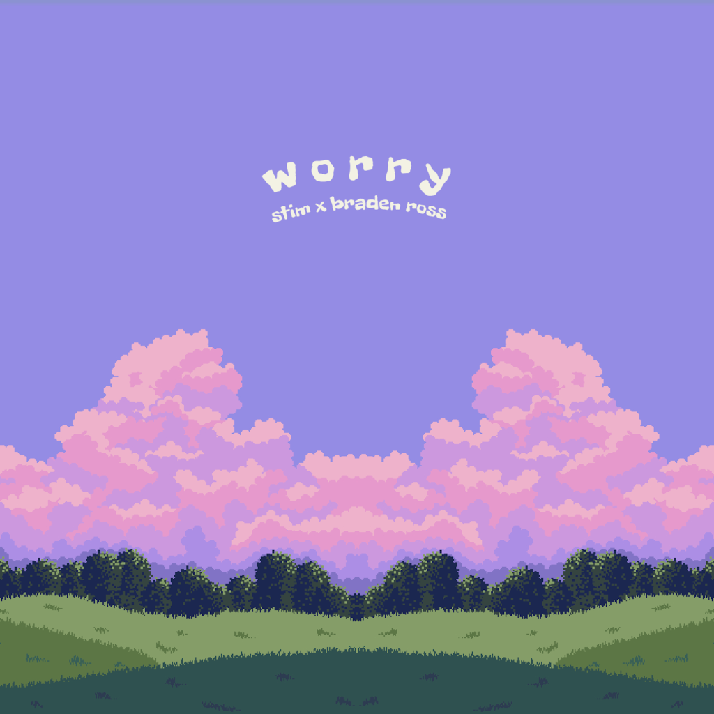 STREAM "WORRY"