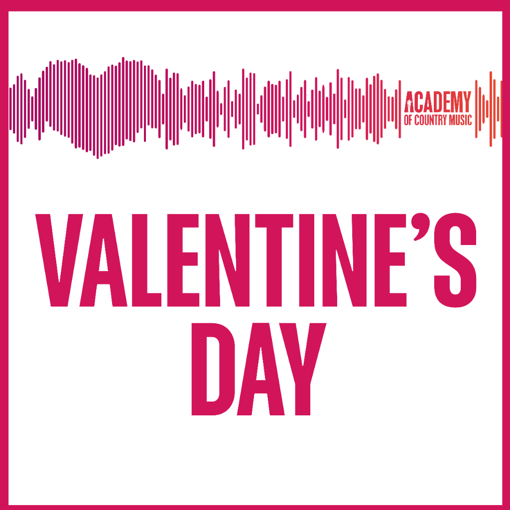 ACM Valentine's Day Playlist