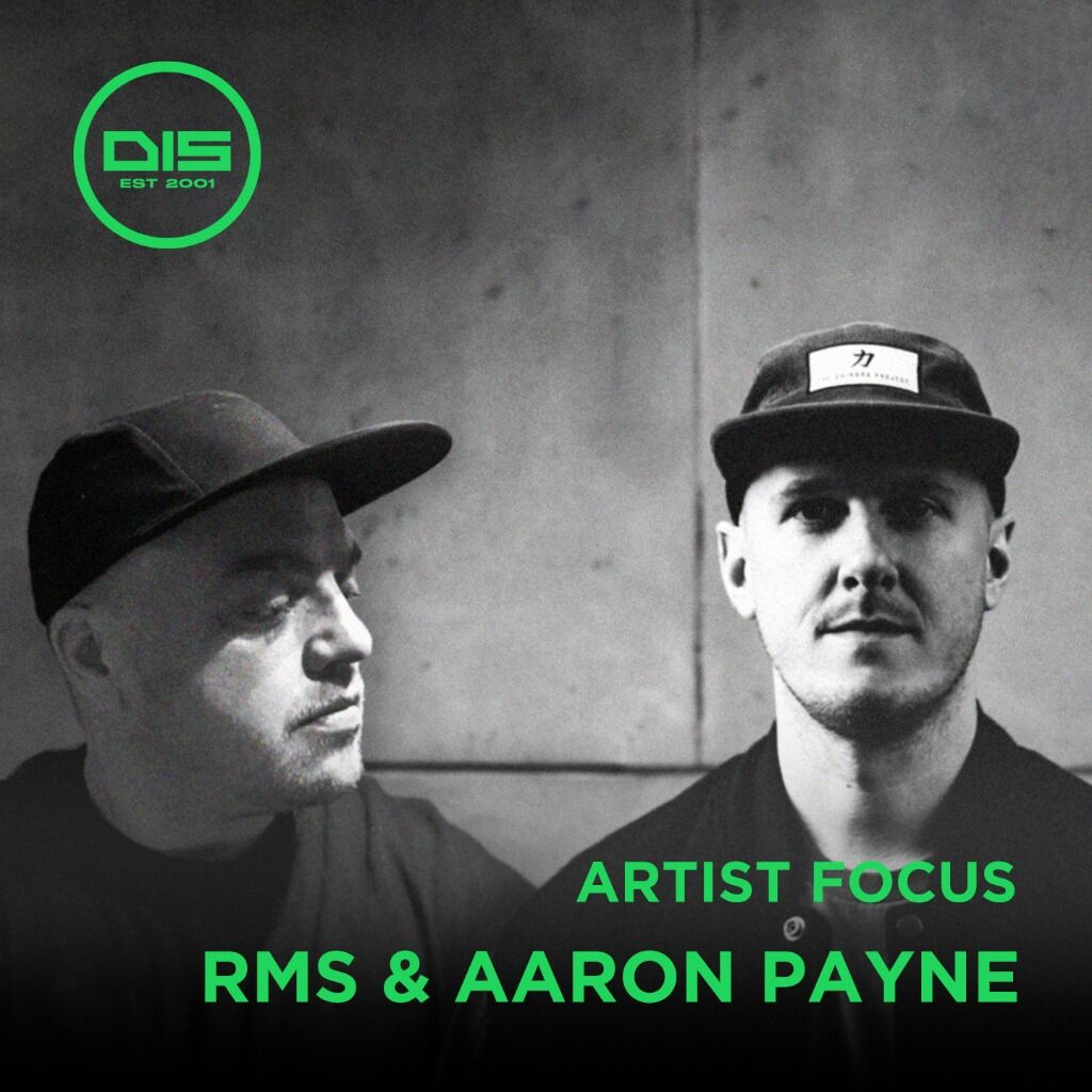 Rms & Aaron Payne Artist Focus (Dispatch Recordings)