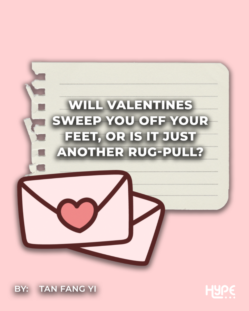 Will Valentines Sweep You Off Your Feet, Or Is It Just Another Rug-Pull?