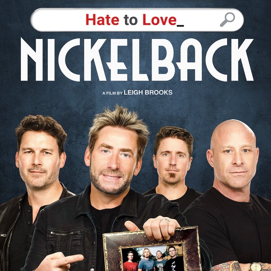Hate To Love: Nickelback