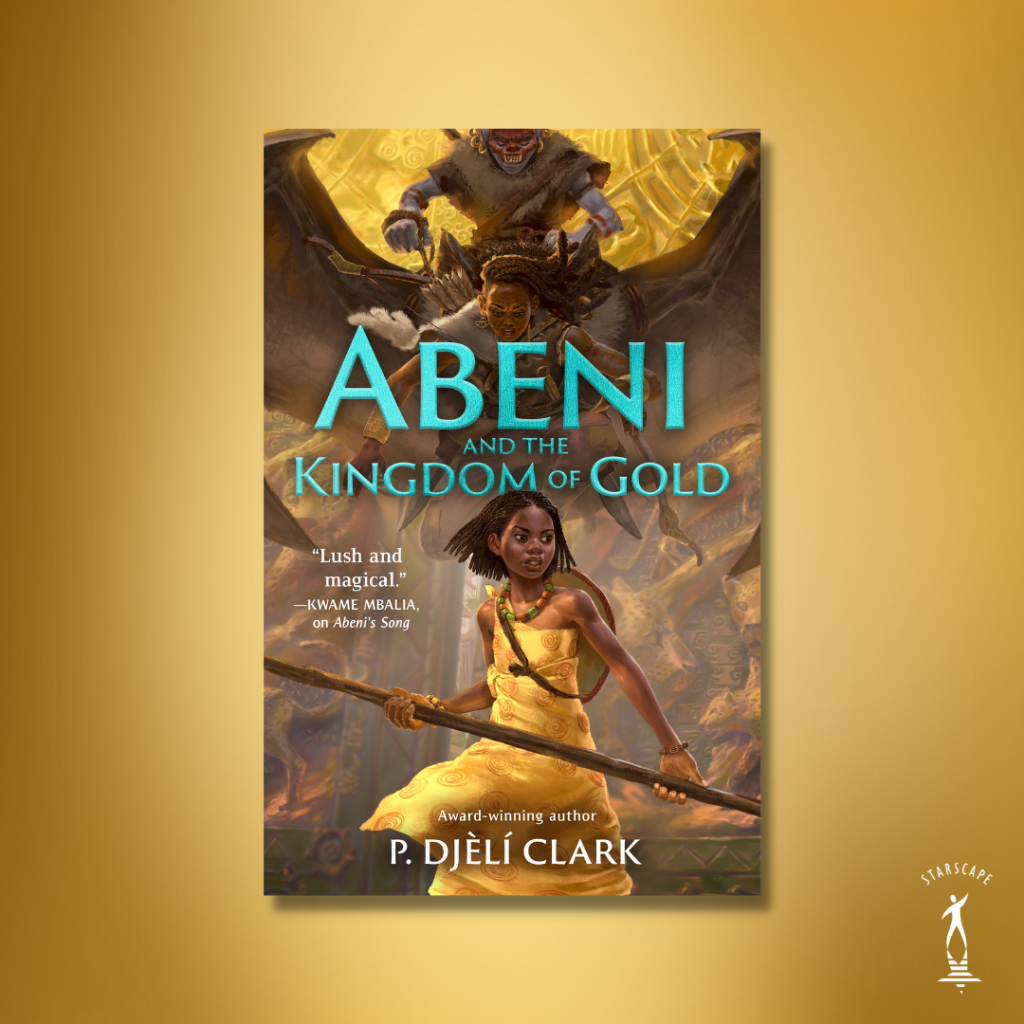 ORDER ABENI AND THE KINGDOM OF GOLD BY P. DJ&Egrave;L&Iacute; CLARK