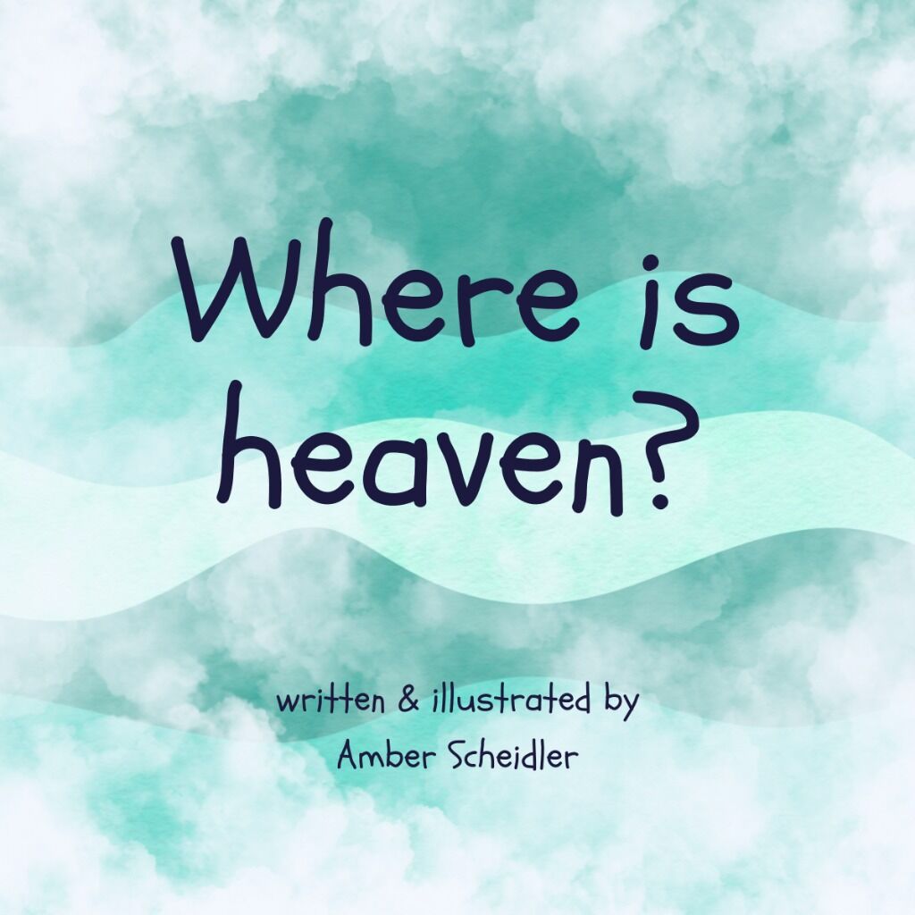 Where is Heaven Kids Book