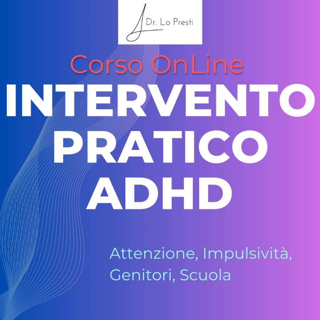 💭 Corso INTERVENTO PRATICO ADHD