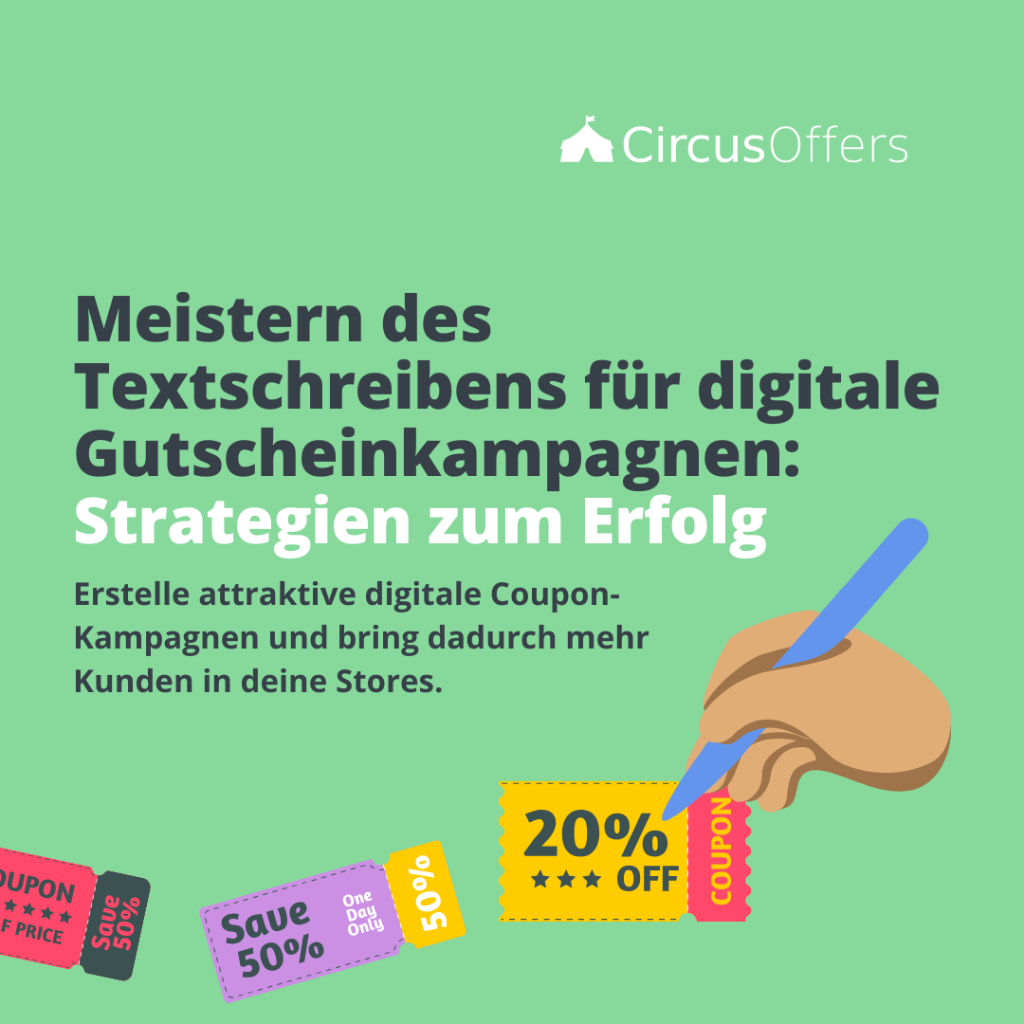 Meistern des Textschreibens f&uuml;r digitale Gutscheinkampagnen: Strategien zum Erfolg