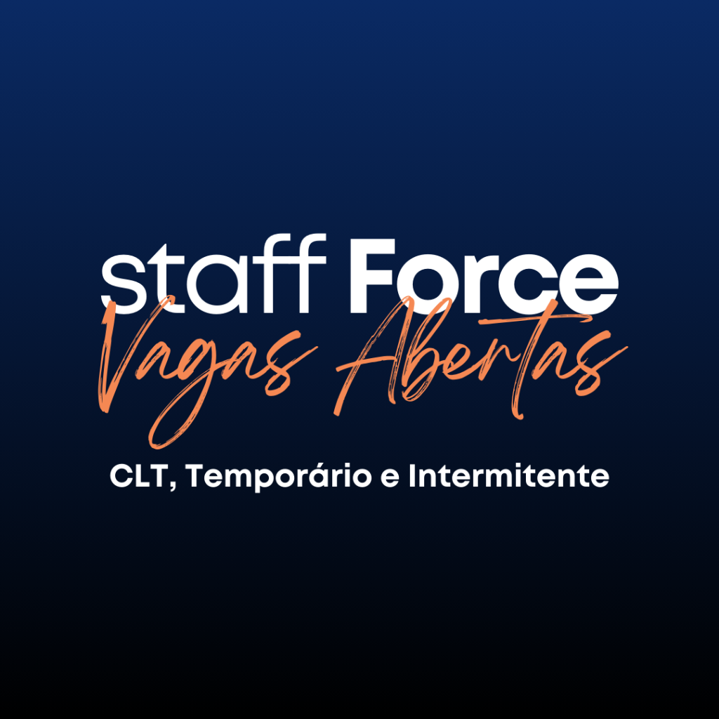 Vagas Abertas - Staff Force
