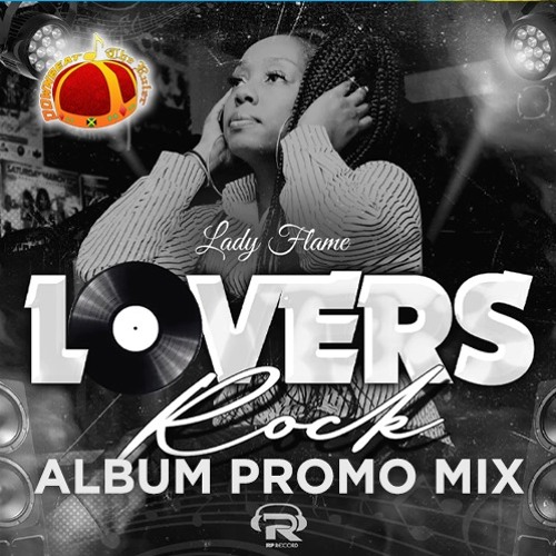 Da Flame Lovers Rock Mix (SoundCloud)