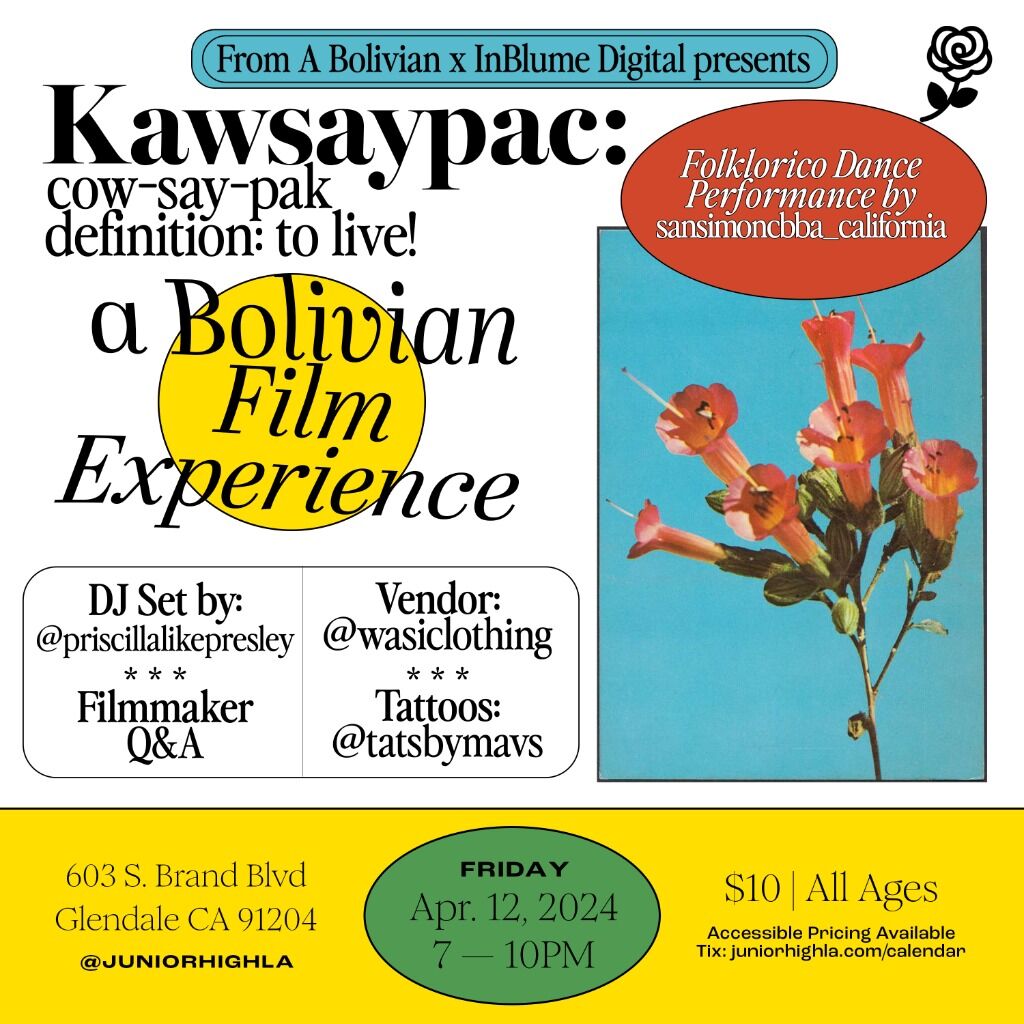 KAWSAYPAC &ndash; A BOLIVIAN FILM EXPERIENCE