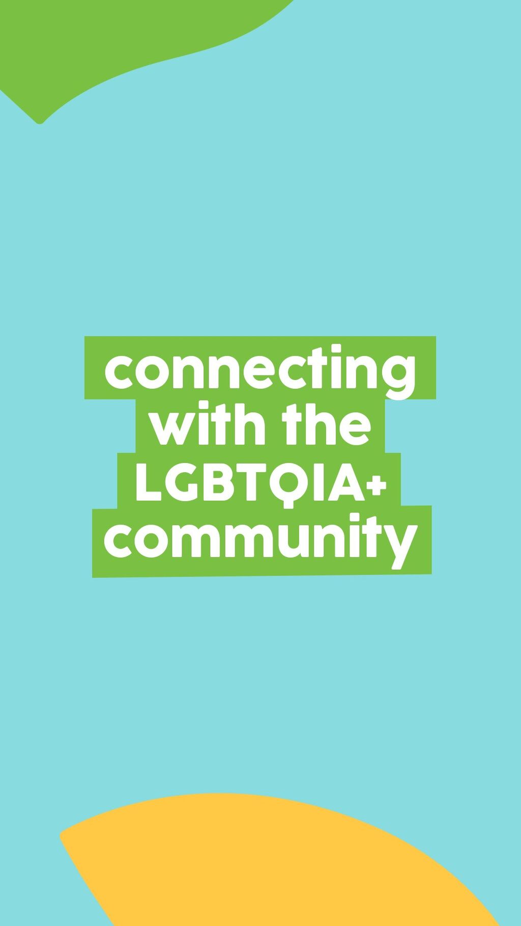 connecting with the LGBTQIA+ community