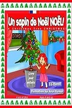Un sapin de No&euml;l de No&euml;l1 french book for ages 4+ discount link!