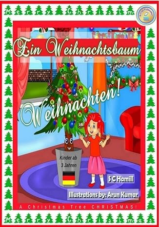 Ein Weihnachtsbaum Weihnachten! German book for ages 4+ discount link!