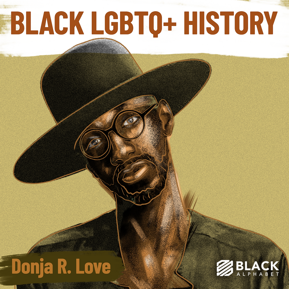 Unveiling the Canvas: Donja R. Love