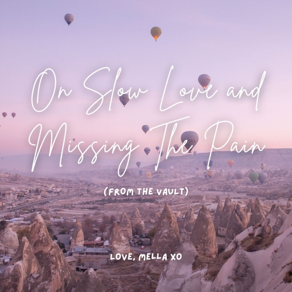 On Slow Love and Missing The Pain (From The Vault)