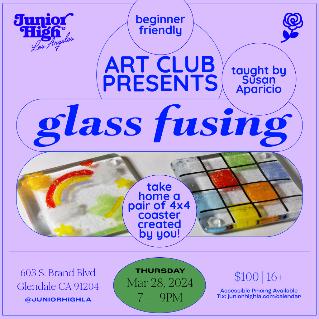 ART CLUB PRESENTS: GLASS FUSING