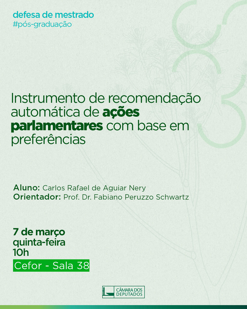 P&oacute;s-Gradua&ccedil;&atilde;o da C&acirc;mara dos Deputados