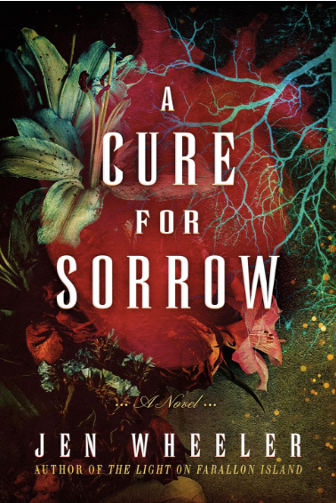 Order A CURE FOR SORROW by Jen Wheeler