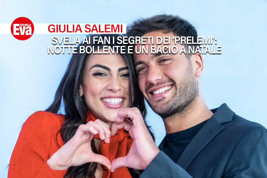 Giulia Salemi vuota il sacco con un video: &laquo;Il primo bacio con Pierpi, la prima notte insieme, la data vera dell'anniversario e i giorni difficili che stavano per dividerci&raquo; - EvaTremila