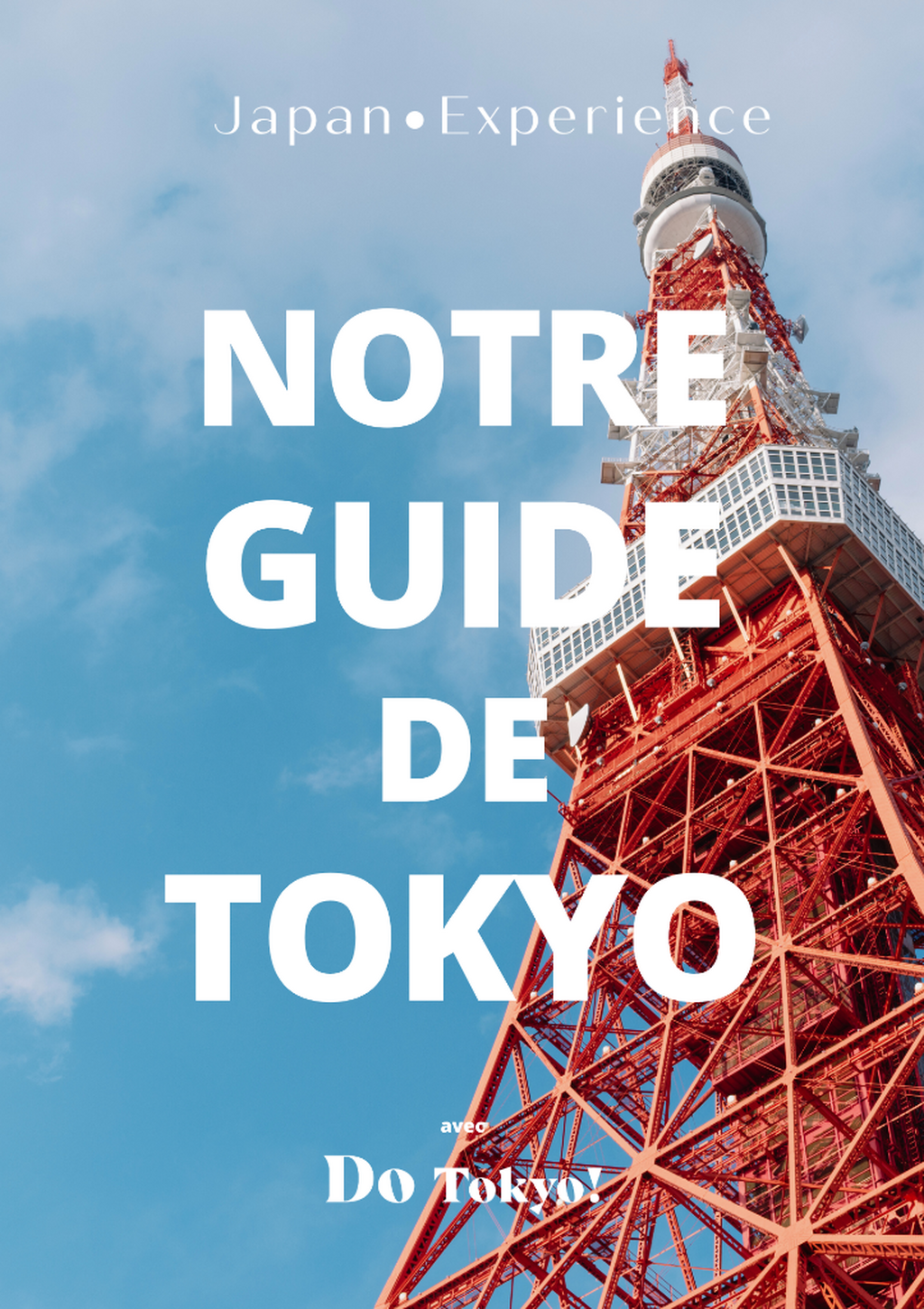 T&eacute;l&eacute;chargez notre guide de Tokyo !