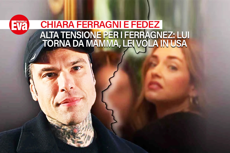 Fedez e Chiara Ferragni sempre pi&ugrave; ai ferri corti: lei parte per gli Usa ma lui non torna a casa, meglio dormire a casa di mamma nella sua cameretta dell'infanzia - EvaTremila