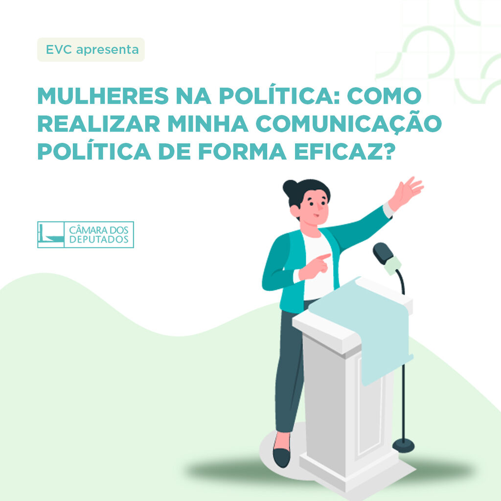 Como realizar minha comunica&ccedil;&atilde;o pol&iacute;tica de forma eficaz?