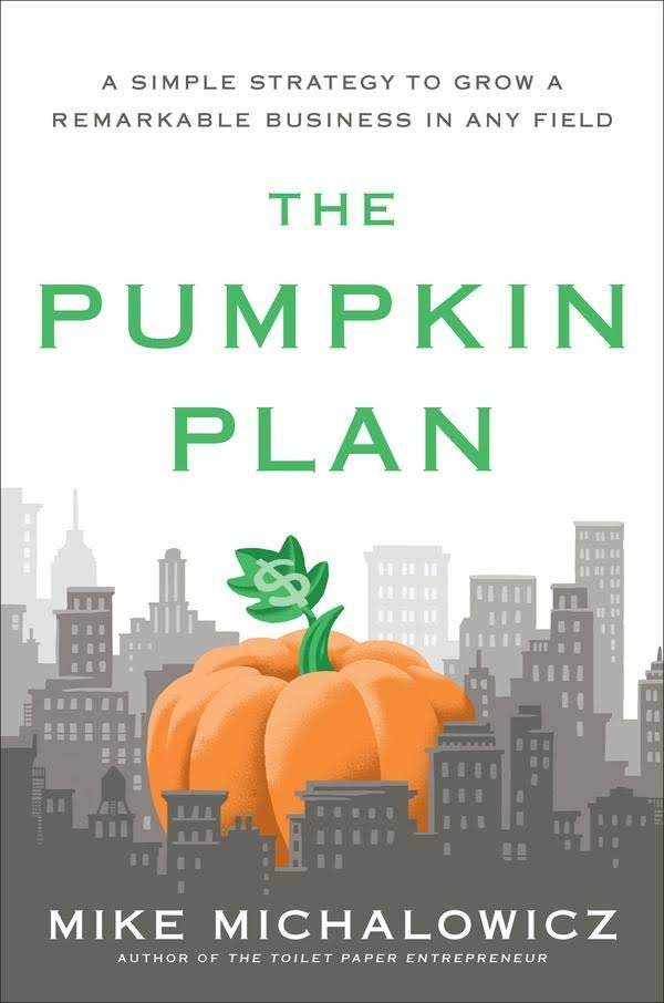 THE PUMPKIN PLAN BY MIKE MICHALOWICZ