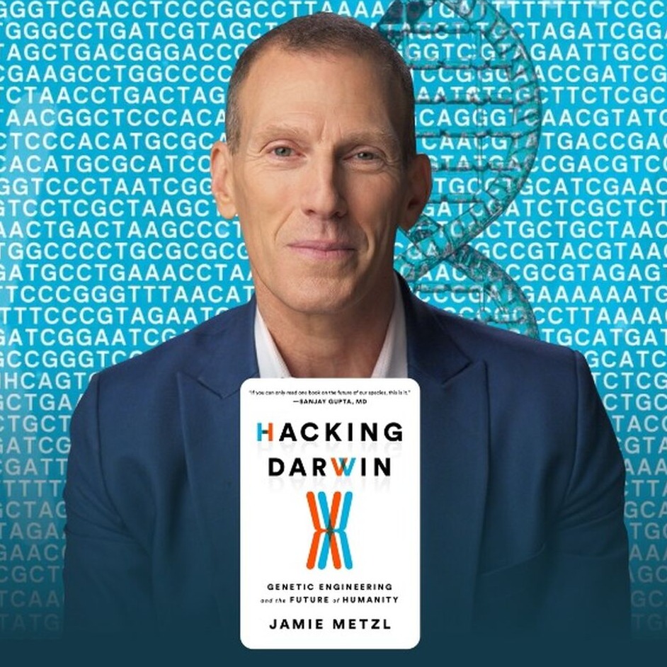 HACKING DARWIN BY JAMIE METZL