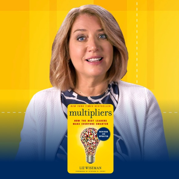 MULTIPLIERS BY LIZ WISEMAN