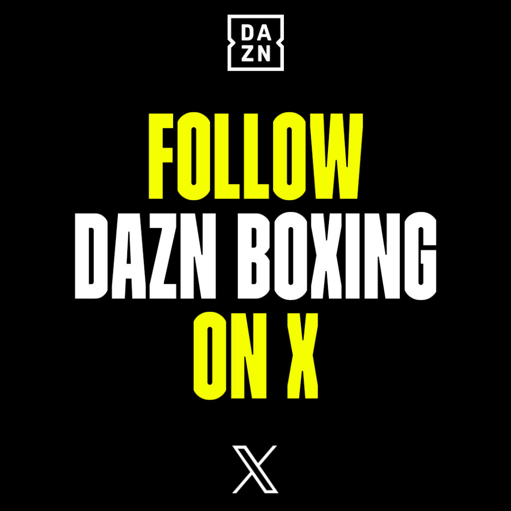 Follow DAZN Boxing on X