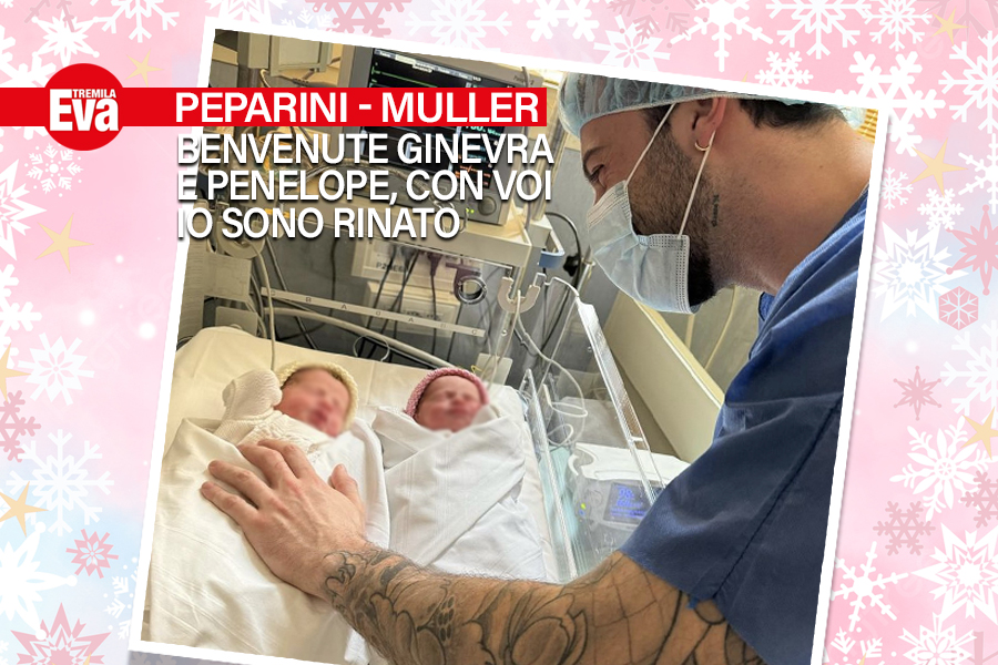 Benvenute Penelope e Ginevra: sono arrivate prima del previsto le gemelline di Veronica Peparini e Andreas Muller - EvaTremila