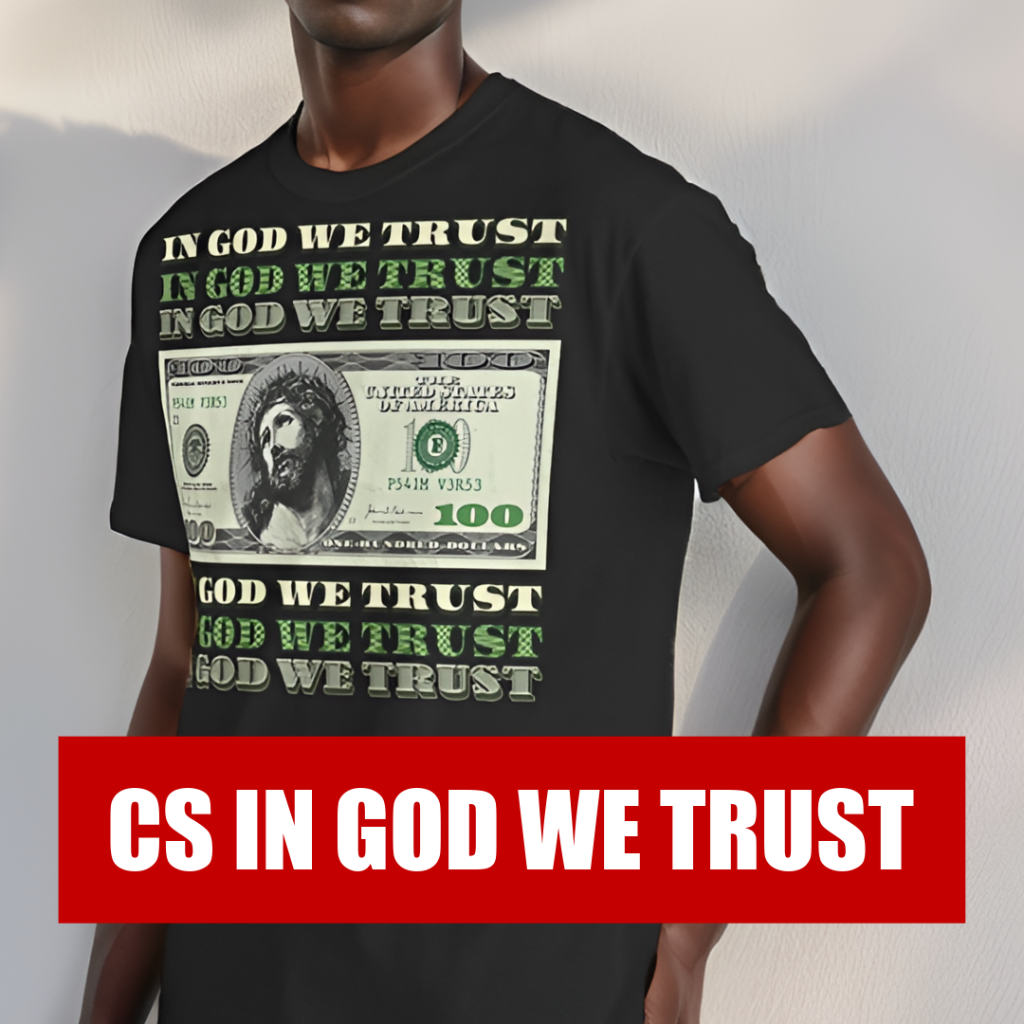 Shop CS In God We Trust