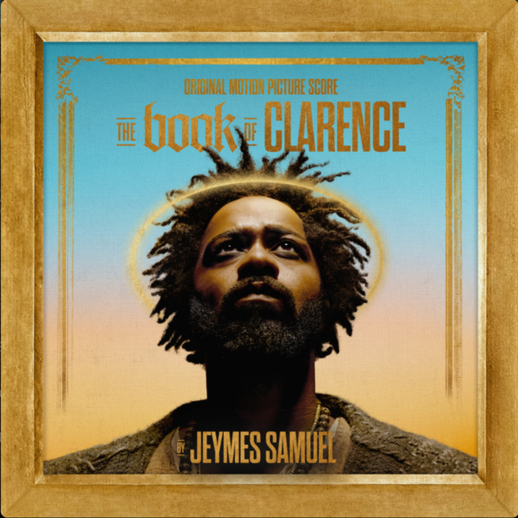 The Book Of Clarence (Original Motion Picture Score)