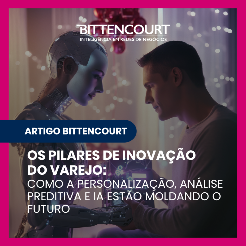 Os Pilares de Inova&ccedil;&atilde;o do Varejo