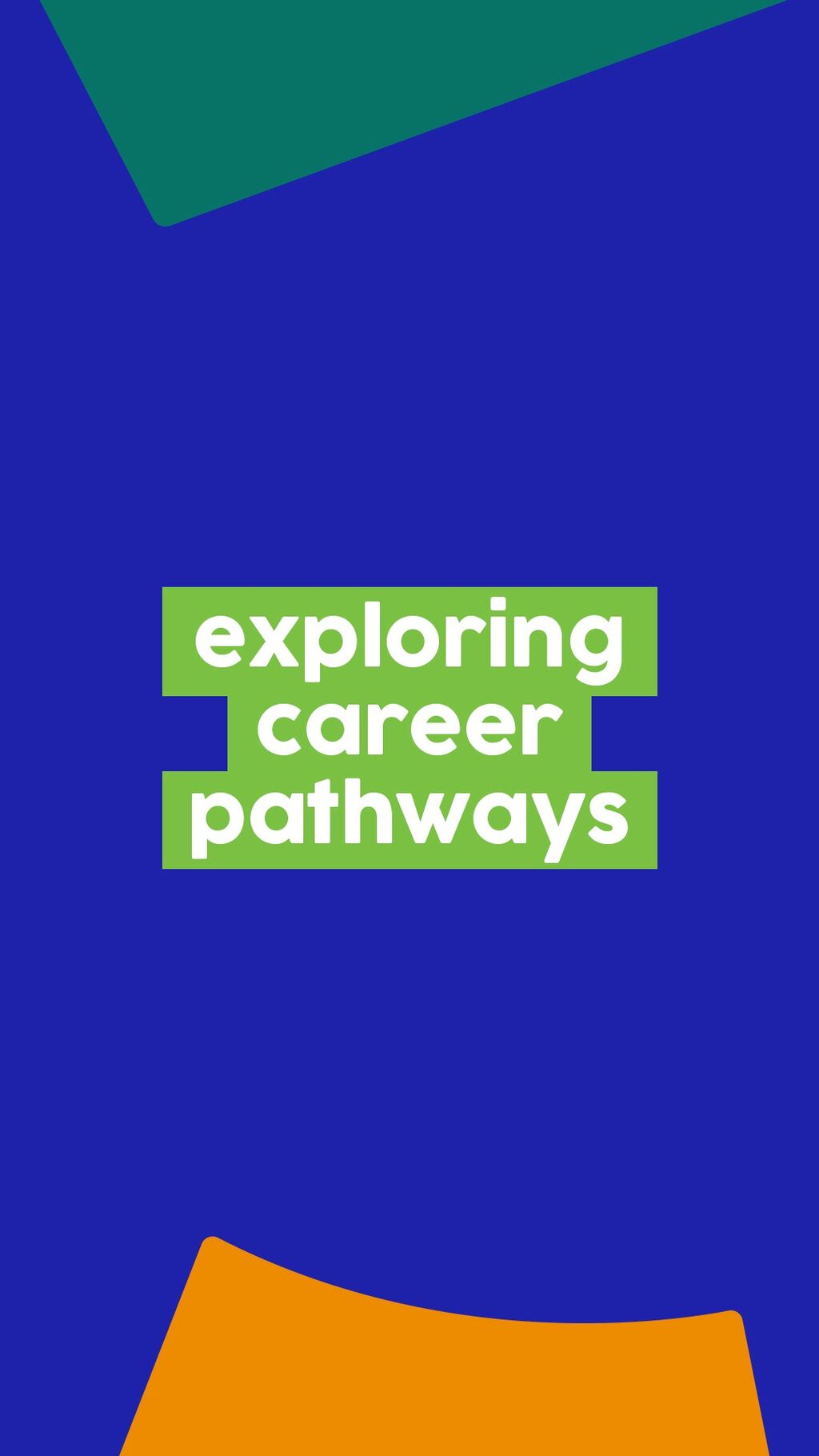 exploring career pathways