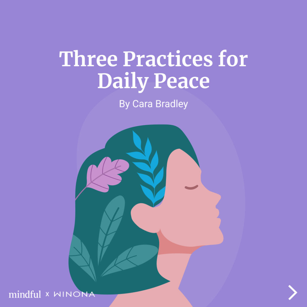 Winona Week 4 Article - 3 Practices For Daily Peace for Busy Midlife Women