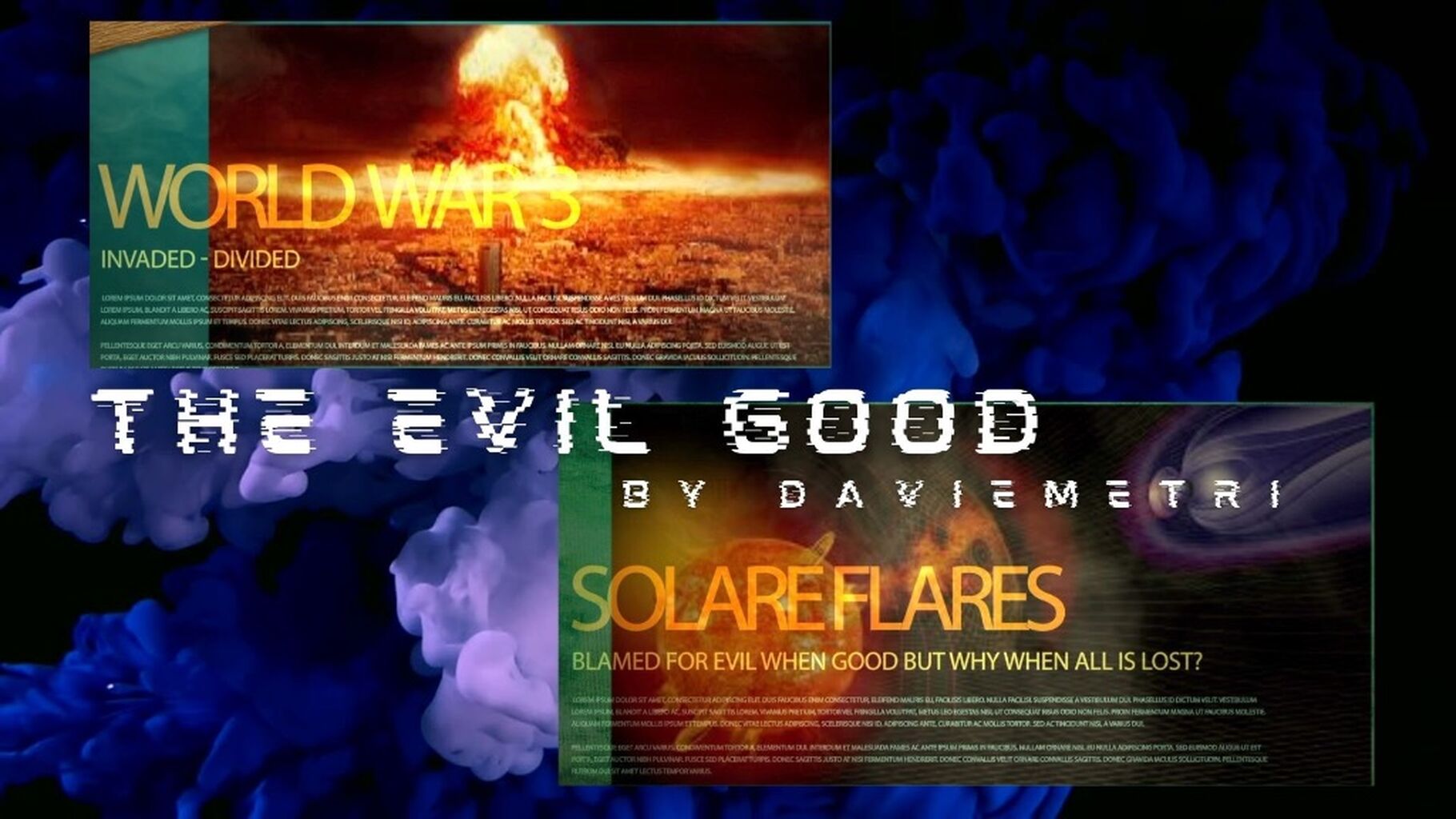 The Evil Good Prophecies (Original Film Series)