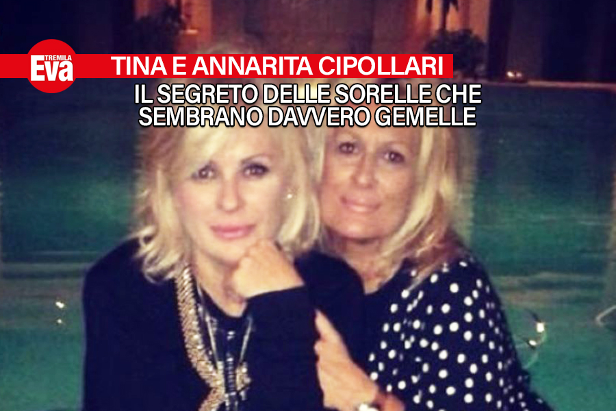 Tina Cipollari presenta Annarita, la sorella maggiore, e racconta la sua infanzia: &laquo;Oggi ringrazio quella bambina triste: non sarei la donna determinata e di successo che sono oggi&raquo; - EvaTremila