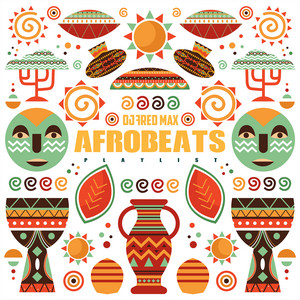 Afrobeats Playlist