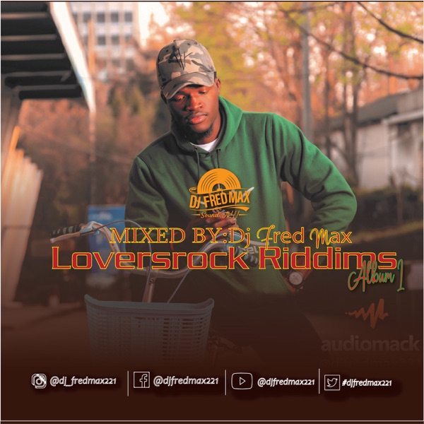 Lovers rock Mix Album I by DJ FRED MAX | Listen on Apple Podcasts, Audiomack, Spotify | PUSH.fm