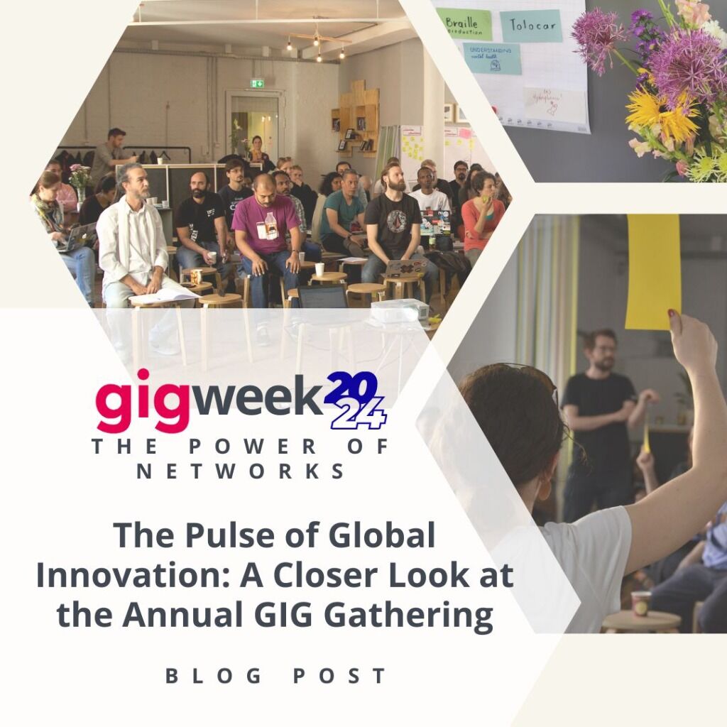 GIGweek24: The Pulse of Global Innovation: A Closer Look at the Annual GIG Gathering