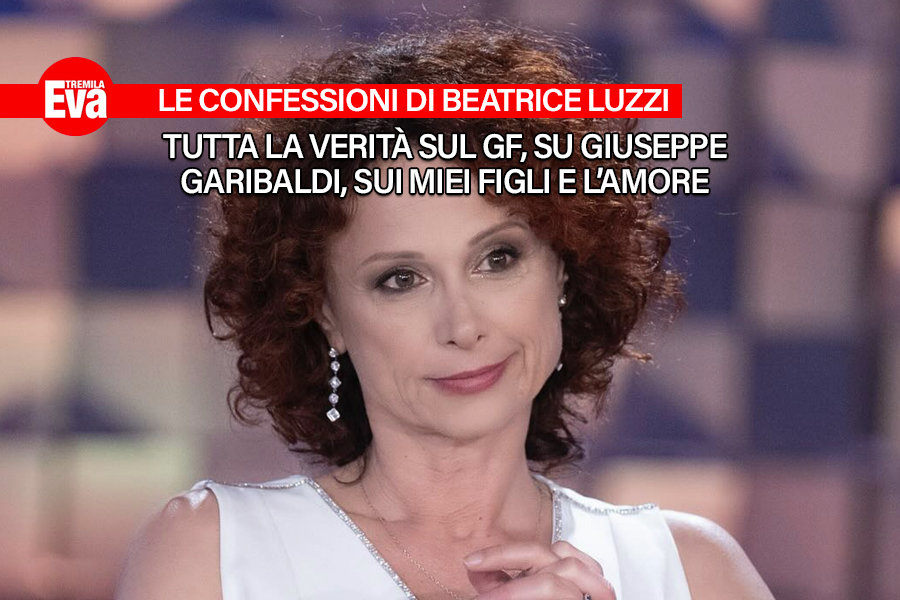 Beatrice Luzzi,  la verit&agrave; sui 6 mesi al Grande Fratello: &laquo;&egrave; stata una ricreazione dalle responsabilit&agrave; e questo Giuseppe Garibaldi non l'ha capito. Ora ricomincia la vita vera con qualche cambio di rotta importante&raquo; - EvaTremila