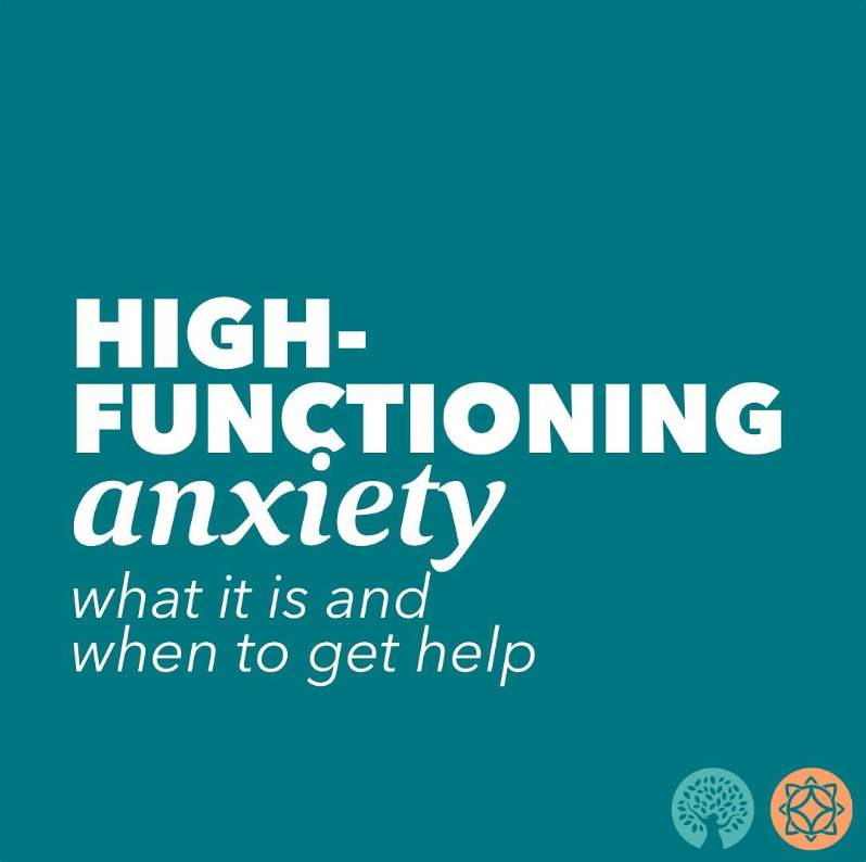 High Functioning Anxiety